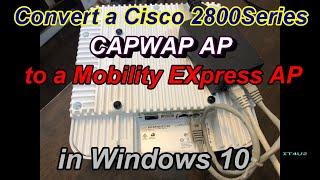 Convert a Cisco 2800 Series CAPWAP AP to a Mobility Express AP |Cisco AIR-AP2802E-Z-K9 |TFTP Server