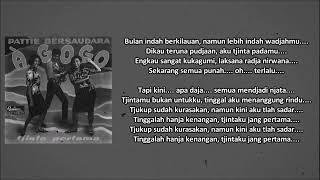 PATTIE BERSAUDARA - TJINTA PERTAMA (Tjipt. Harlan) (1967)