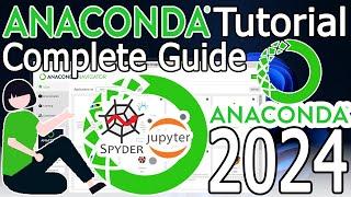 How to install Anaconda, Jupyter Notebook, Spyder on Windows 10/11 [2024 Update] Anaconda Navigator
