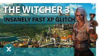 The Witcher 3 Fast XP Glitch | Gaming Exploits