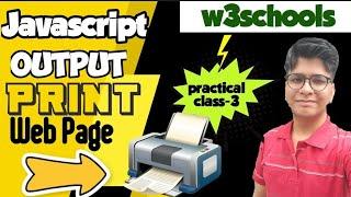 JavaScript Output || Practical Part 3 || w3schools || it full knowledge