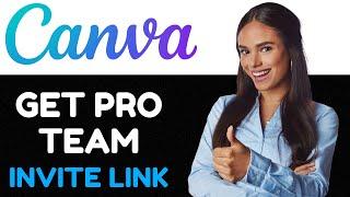 How To Get Canva Pro Team Invite Link