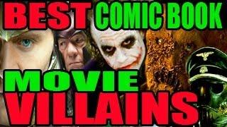 The Best Movie Lists - BEST BAD GUYS - Top 10 Comic Book Movie SUPER VILLAINS!