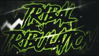 Tribal Tribulation - EpicLucas