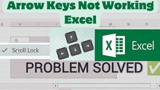 How to Fix: Arrow Keys Not Working in Excel? CTRL + Down Scroll Lock