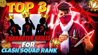 Top 3 Secret  Character Skills For Clash Squad Rank | Tips & Tricks  | Jaswant FreeFire