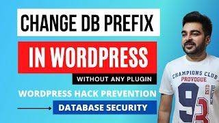 How to Change Wordpress Database Table Prefix | Wordpress Database Security | Hack Prevention