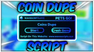 PETS GO! │COINS DUPE │ KEYLESS │[UPDATED]