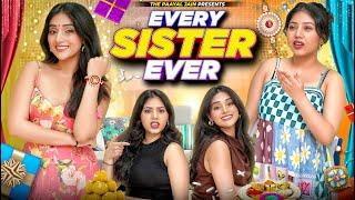 Every Sister Ever | Ft. Tena Jaiin | The Paayal Jain