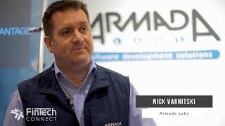 Nick Varnitski, CEO at Armada Labs at FinTech Connect 2018