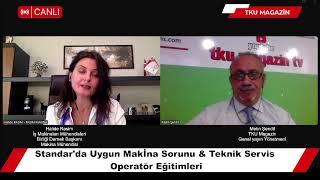 Standarda Uygun Makine Sorunu & Teknik Servis Operatör Eğitimleri