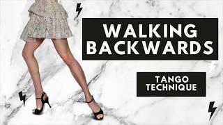 HOW TO WALK BACKWARDS IN TANGO- TECHNIQUE TO WALK ELEGANTLY IN ARGENTINE TANGO l Dagny Arizona