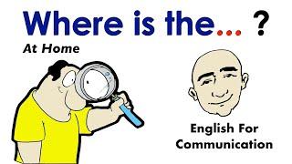 Where Is The...? - At Home | Mark Kulek - ESL