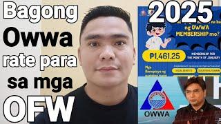 BAGONG OWWA RATE PARA SA MGA OFW 2025 UPDATE | PAANO MAG RENEW NG OWWA MEMBERSHIP SA OWWA MOBILE APP