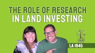 The Role of Research in Land Investing (LA 1845)