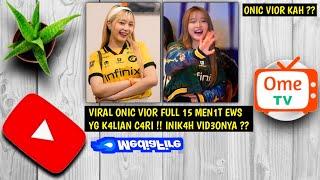 EPS 25‍ VIOR ONIC VIRAL FULL 15 MENIT D3S4H | KESERUAN MAEN GAME DANA Onic Vior Viral mediafire