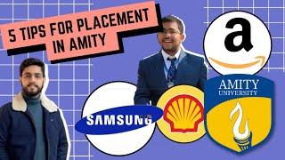 5 tips for Placement in Amity | B.Tech CSE Placement 2022 | How to prepare|