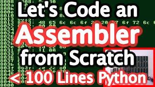 Let's Code a Minimal Assembler from Scratch in Python (100 Lines)