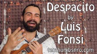 Despacito  - Luis Fonsi remix with Justin Bieber - Easy Beginner Ukulele Tutorial