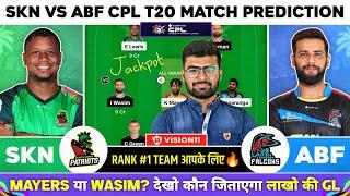 SKN vs ABF Dream11, SKN vs ABF Dream11 Prediction, SKN vs ABF Team Today, CPL T20 Dream11 Team Today