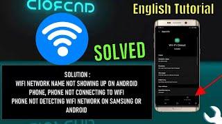 WiFi Network Name Not Showing Up || Phone Not Detecting WiFi Network On Android/Samsung [Fixed]