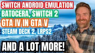 Switch Emulation on Android, Steam Deck 2 Rumors, Raspberry Pi 5 16GB and more...