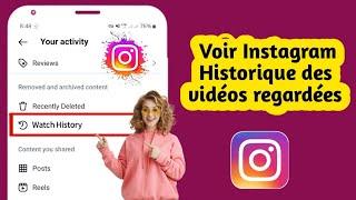 Comment consulter l'historique des vidéos regardées sur Instagram (2025) | Afficher les vidéos