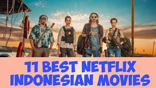 11 Film Indonesia yang Wajib Ditonton di Netflix