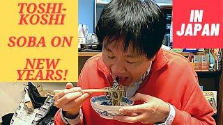 Eating Traditional Toshikoshi Soba (Japanese Food) on New Years Eve with Yoshi Sensei!