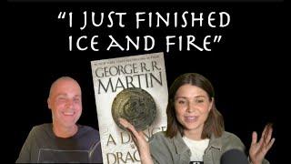 "I Just Finished Ice and Fire in 2024" Discussion w/ Bookborn