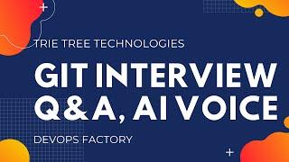 #GIT Interview Question and Answers | AI Voice. |