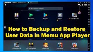 How to Backup and Restore User Data in Memu App Play