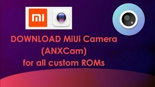 How to download and install MIUI Camera on any custom ROM