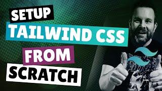 TAILWIND CSS setup from scratch - With Webpack