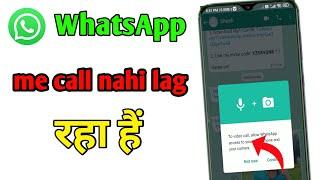 To video call, allow WhatsApp access to your microphone and your camera. 2023