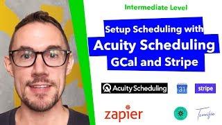 How to setup scheduling with Acuity Scheduling, GCal and Stripe - Terrific Tutorial