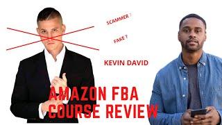 IS Kevin David Amazon FBA WORTH IT? HONEST REVIEW OF KEVID DAVID's PRGRAM