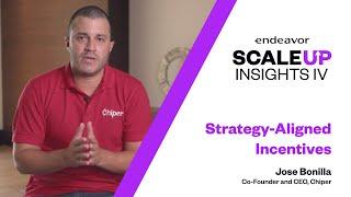 Strategy-Aligned Incentives by Jose Bonilla, Co-Founder and CEO, Chiper