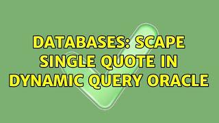 Databases: Scape single quote in dynamic query Oracle