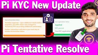 Pi Network KYC New Update | Pi KYC Tentative Approval Solution | Pi Mainnet | Pi kyc kaise kare