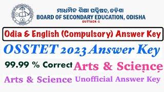 OSSTET Odia & English (Compulsory) Answer Key // 99% Correct Arts & Science Answer // OSSTET-2023