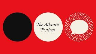 Ideas Stage with Hakeem Jeffries, Janet Yellen, Kellyanne Conway, and more |  Atlantic Festival 2024