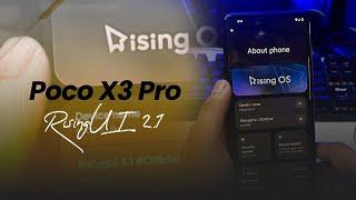 Poco X3 Pro - Rising OS | Android 14 | Flashing Process