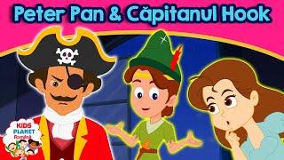 Peter Pan & Căpitanul Hook- Povesti Pentru Copii | Basme În Limba Română | Povesti de adormit copii