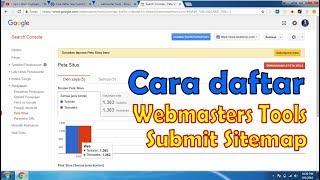 Cara daftar Webmasters Tools dan Submit Sitemap Peta Situs Blog