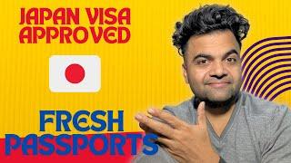 2 Japan  visa approved on Fresh Passport | Japan Visa latest Trend?