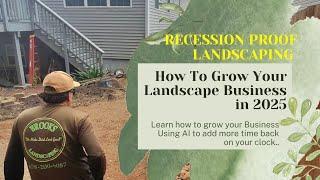 Ai To Grow Your Landscape Business