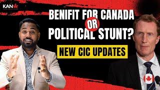 Game-Changer or Political Stunt? | New Canadian Immigration Policies | CIC Update | Marc Miller