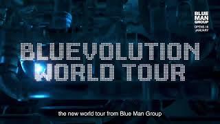 Blue Man Group Bluevolution World Tour Singapore 16-28th Jan 2024