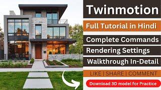 Twinmotion Complete Tutorial for Beginners | Twinmotion in Just 1 Hour